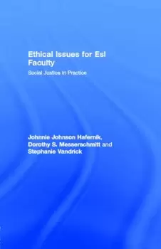 Image of Ethical Issues for Esl FacultySocial Justice in Practice