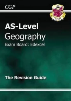 Image of As-Level Geography. the Revision Guide by Ellen Bowness Hardback