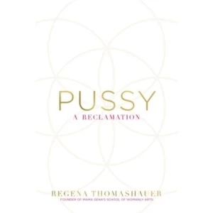 Image of Pussy : A Reclamation