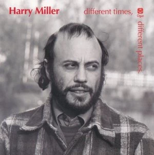 image of Different Times Different Places by Harry Miller CD Album