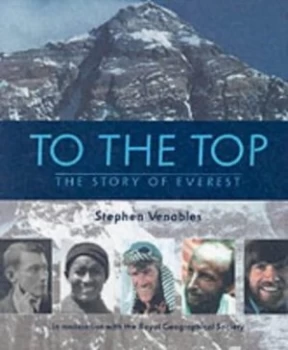 Image of To the Top by Stephen Venables Hardback