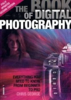 Image of The Book of Digital Photography by Chris George Paperback