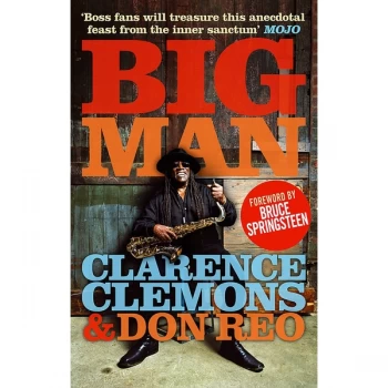 Image of Big Man by Clarence Clemons, Don Reo (Paperback, 2011)