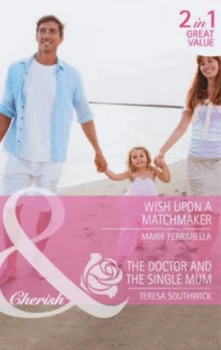 Image of Wish upon a Matchmaker by Marie Ferrarella Book