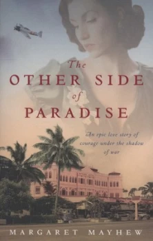 Image of The Other Side of Paradise by Margaret Mayhew Paperback
