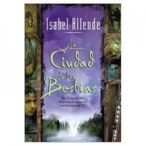 Image of Ciudad De Las Bestias La by Isabel Allende Paperback