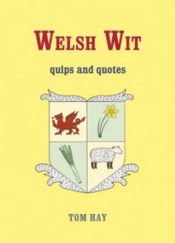 Image of Welsh Wit by Tom Hay Hardback