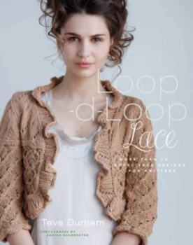 Image of Loop-D-Loop Lace by Teva Durham Hardback