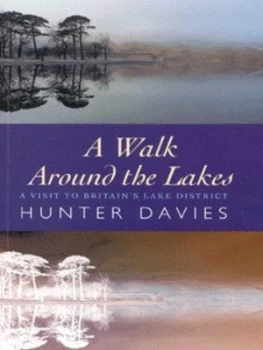 Image of A Walk around the Lakes by Hunter Davies Paperback