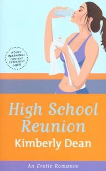 Image of High School Reunion by Kimberly Dean Book