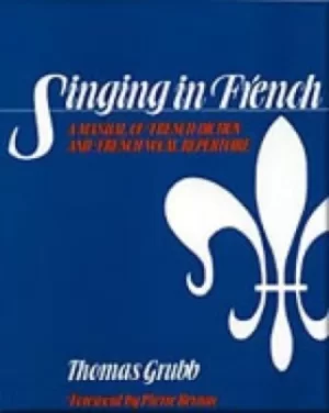 Image of Singing in French by Thomas Grubb