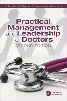 Image of Practical Management and Leadership for DoctorsSecond Edition