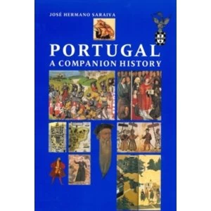 Image of Portugal: A Companion History by Jose Hermano Saraiva (Paperback, 1997)