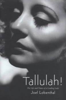 Image of Tallulah by Joel Lobenthal Hardback