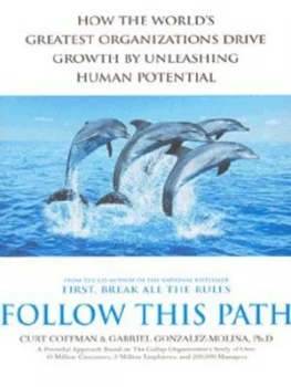 Image of Follow This Path by Curt Coffman and Gabriel Gonzalez-Molina Book
