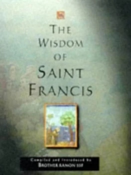 Image of The Wisdom of St. Francis by Ramon Book