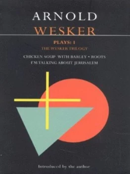 Image of Plays. 1 Wesker Trilogy by Arnold Wesker Book