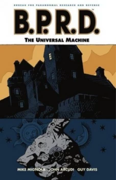 Image of Bprd Volume 6 the Universal Machine by Dark Horse Book