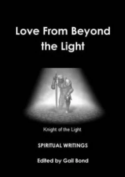 Image of Love from beyond the Light by Gail Bond Paperback
