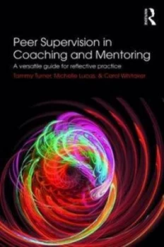 Image of Peer Supervision in Coaching and Mentoring by Tammy Turner Book