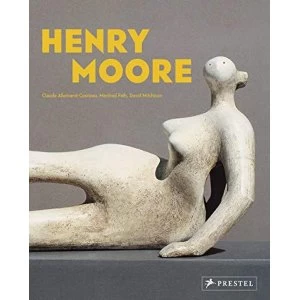 Image of Henry Moore: From the Inside Out Paperback / softback 2018