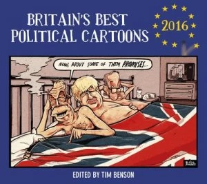Image of Britains Best Political Cartoons 2016 by Timothy S Benson Paperback