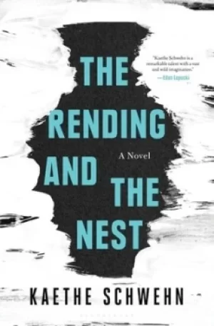 Image of The rending and the nest by Kaethe Schwehn