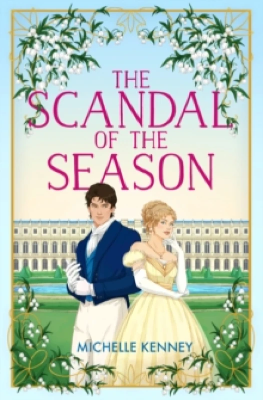 Image of The Scandal of the Season. Paperback. By Michelle Kenney Books