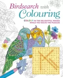 Image of Birdsearch with Colouring : Colour in the Delightful Images while You Solve the Puzzles