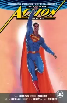 Image of Superman: Action Comics : The Rebirth Deluxe Edition Book 2