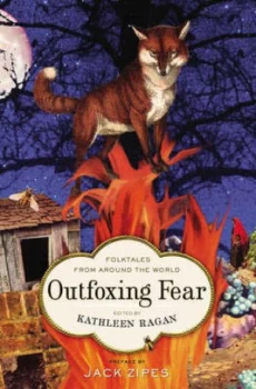 Image of Outfoxing Fear by Kathleen Ragan Hardback