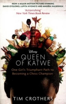 Image of The Queen of Katwe by Tim Crothers Book