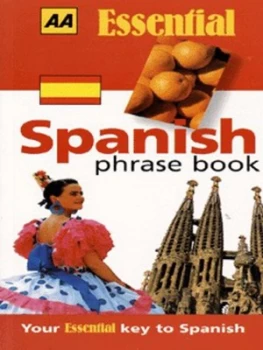 Image of Aa Essential Spanish Phrase Book by Automobile Association Book