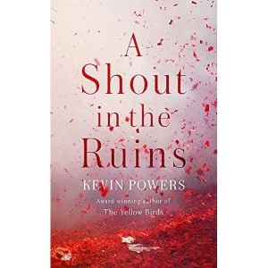 Image of A Shout in the Ruins Paperback 2018