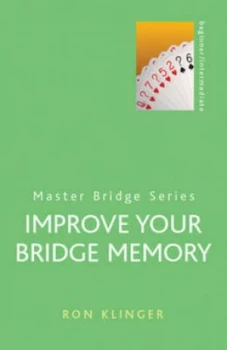 Image of Improve Your Bridge Memory by Ron Klinger Paperback