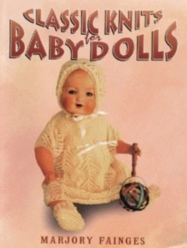 Image of Classic Knits for Baby Dolls by Marjory Fainges Paperback