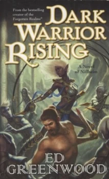 Image of Dark Warrior Rising by Ed Greenwood Paperback