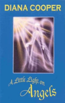 Image of A Little Light on Angels by Diana Cooper Paperback