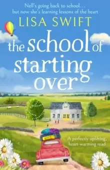Image of The School of Starting Over