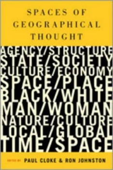 Image of Spaces of Geographical Thought by Paul J Cloke Book