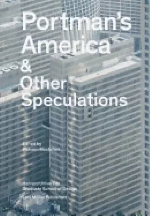 Image of portmans america and other speculations