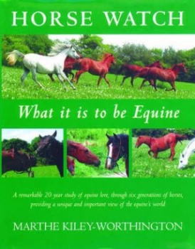 Image of Horse Watch by Marthe Kiley-Worthington Hardback