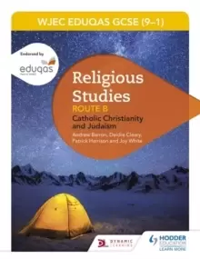 Image of Eduqas GCSE (9-1) Religious Studies Route B: Catholic Christianity and Judaism