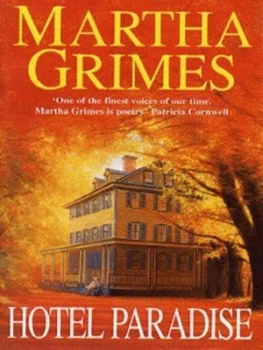 Image of Hotel Paradise by Martha Grimes Paperback