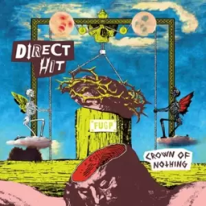 Image of Crown of Nothing by Direct Hit! CD Album