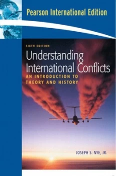 Image of Understanding International Conflicts by Joseph S. Nye Paperback