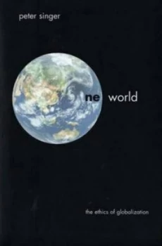Image of One World by Peter Singer Hardback