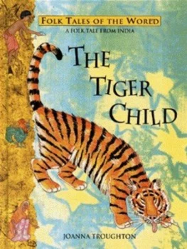 Image of The Tiger Child by Joanna Troughton Paperback