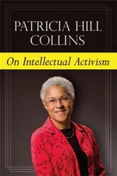 Image of On Intellectual Activism by Patricia Hill Collins Book