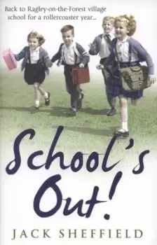 Image of School's out! - Jack Sheffield - Paperback - Used